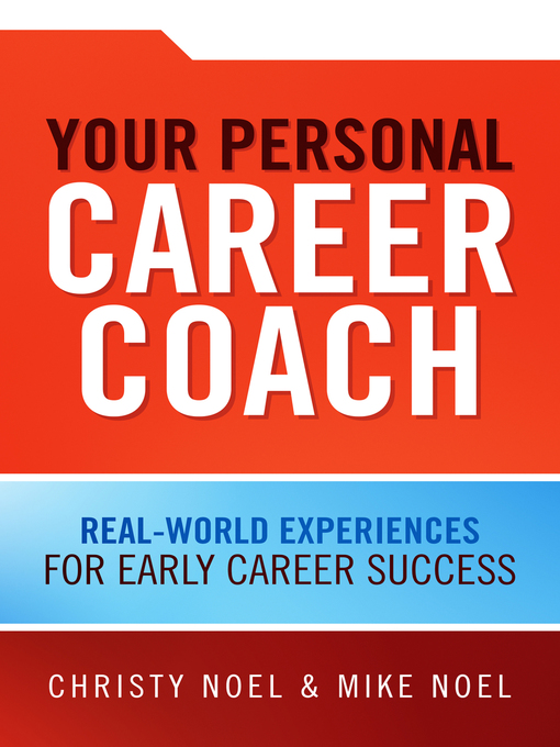 Title details for Your Personal Career Coach by Christy Noel - Available